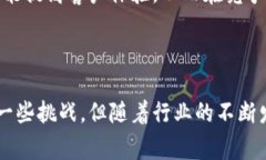 企业数字钱包是指一种用于企业日常交易和支付